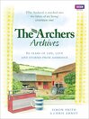 The Archers Archives (eBook)